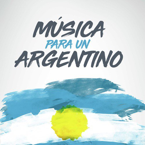 Música para un Argentino