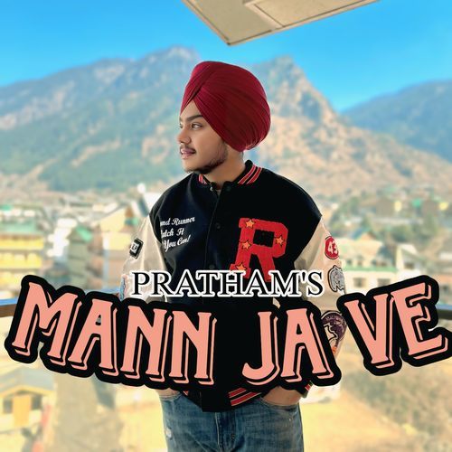 Mann Ja Ve