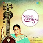 Nadha Sukham - Nirmiti