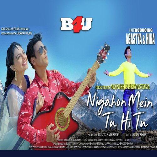 Nigahon Me Tu Hi Tu