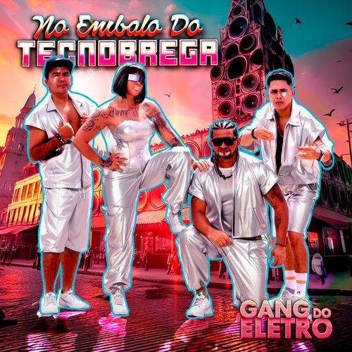 No Embalo do Tecnobrega