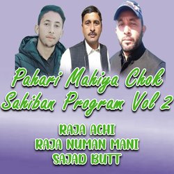 Pahari Mahiya Chok Sahiban Program, Vol. 2-OCcHcwx3cwQ