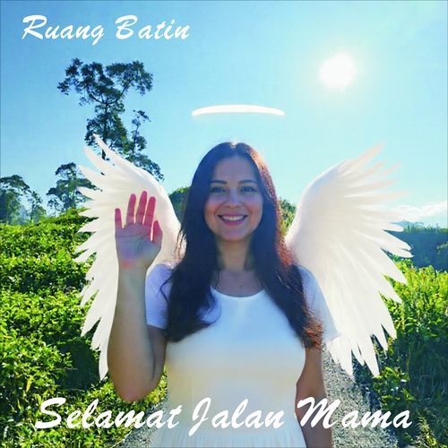 Selamat Jalan Mama