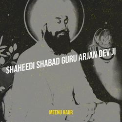 Shaheedi Shabad Guru Arjan Dev Ji-JRABfSJvDmM