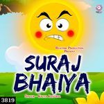 Suraj Bhaiya