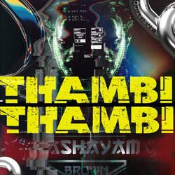 Thambi Thambi-Cikqczl4Rnk