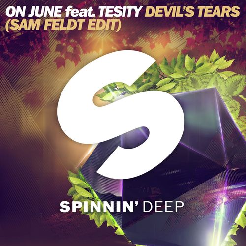 The Devil&#039;s Tears (feat. Tesity) (Sam Feldt Edit)_poster_image