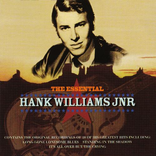 The Essential Hank Williams Jnr_poster_image