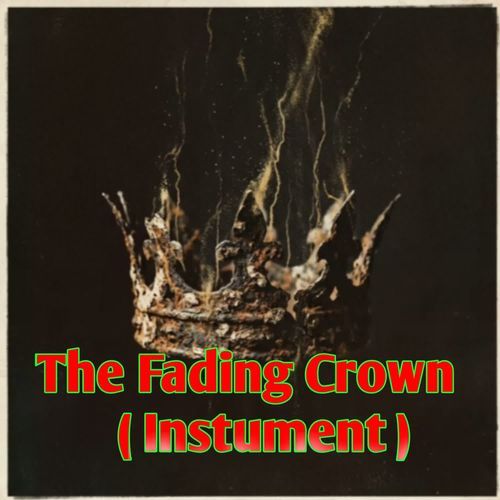 The Fading Crown