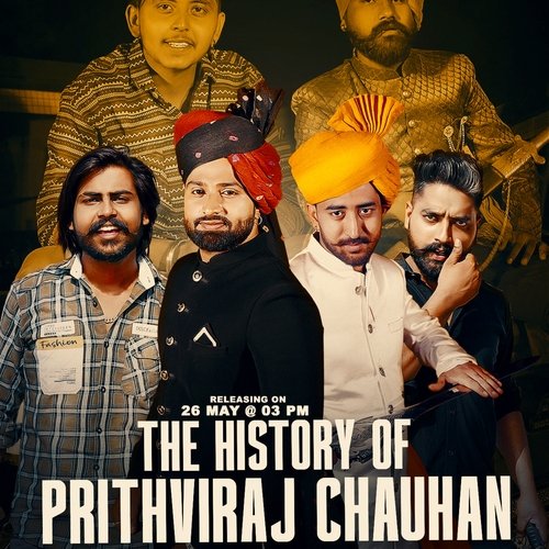 The History Of Prithviraj Chauhan