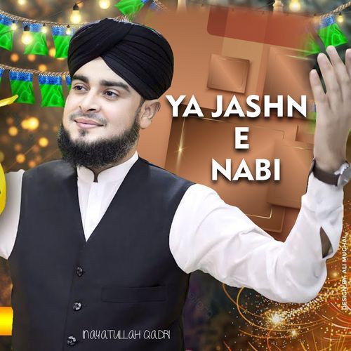 Ye Jashn e Nabi