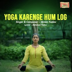 Yoga Karenge Hum Log-JSokVkxjBwE