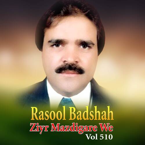 Ziyr Mazdigare We, Vol. 510