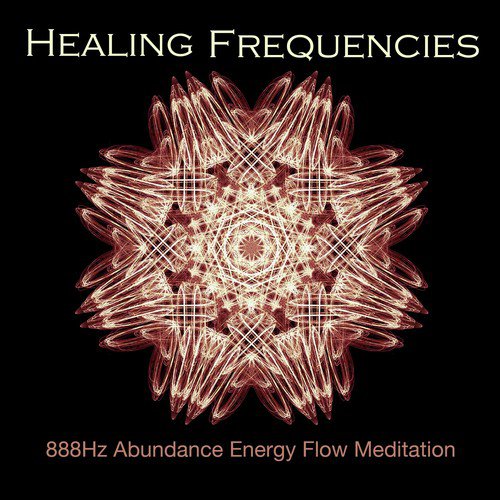 888Hz Abundance Energy Flow Meditation_poster_image