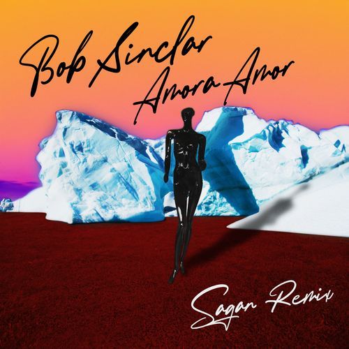 Amora Amor (Sagan Remix)