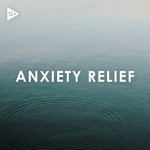 Anxiety Relief