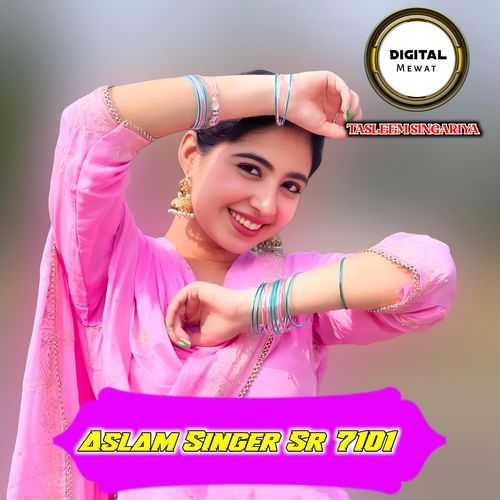 Aslam Singer Sr 7101