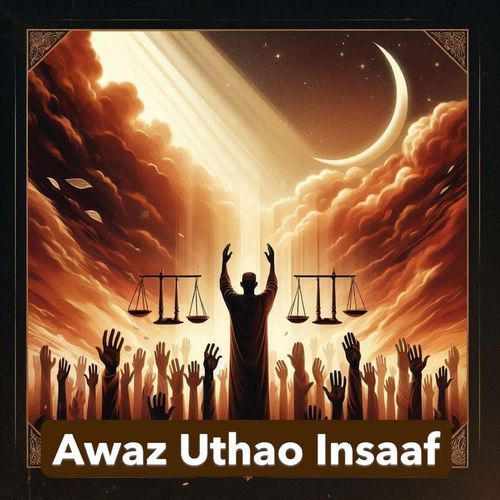 Awaz Uthao Insaaf