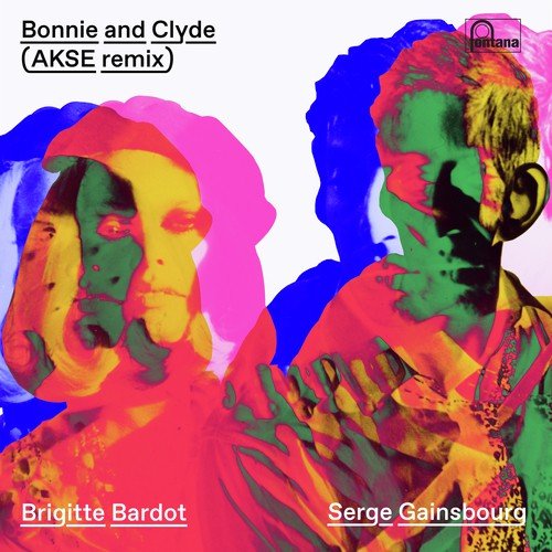 Bonnie And Clyde (Akse Remix)