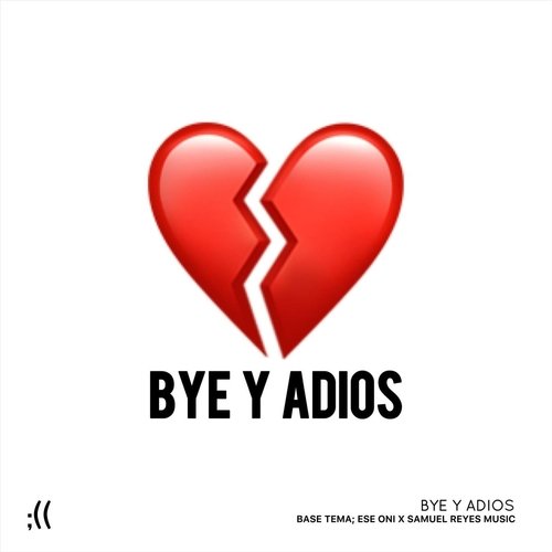 Bye y Adios cover art