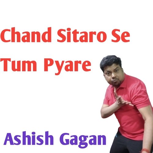 Chand Sitaro Se Tum Pyare