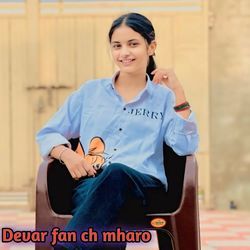 Devar fan ch mharo