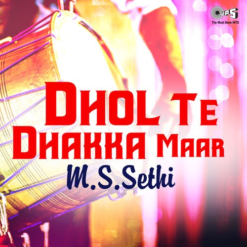 Dhol Te Dhakka Maar