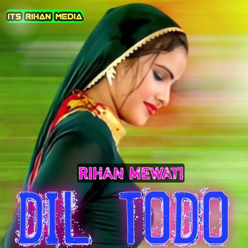 Dil Todo