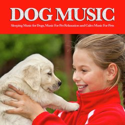 Soothing Dog Music