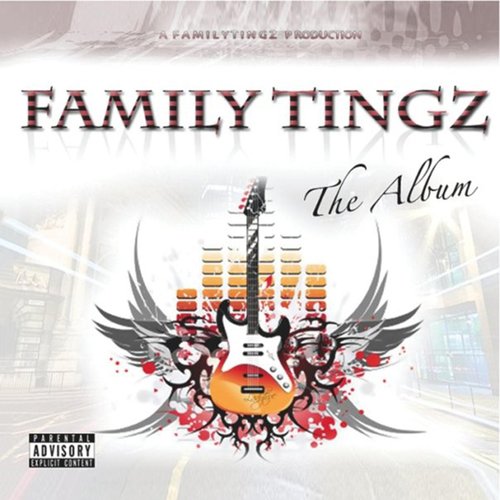 Family Tingz: The Album