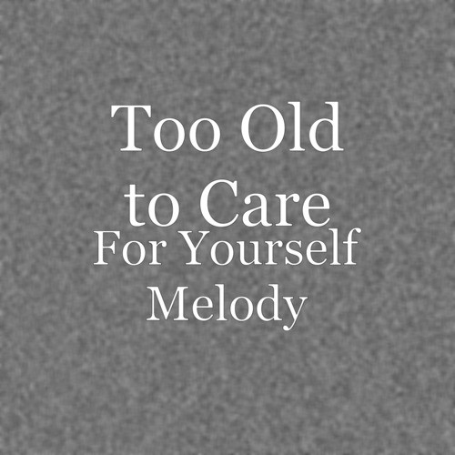 For Yourself Melody