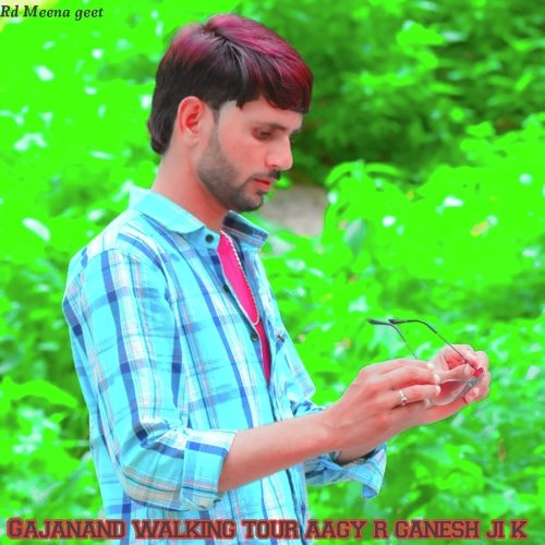 Gajanand Walking Tour Aagy R Ganesh Ji K