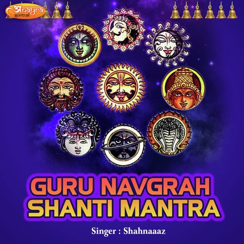 Guru Navgrah Shanti Mantra