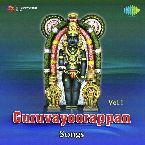 Guruvayoorappan Songs Vol. 1