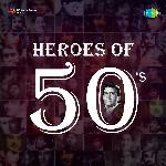Heroes Of 50s