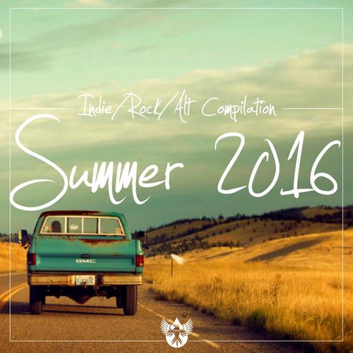 Indie / Rock / Alt Compilation - Summer 2016