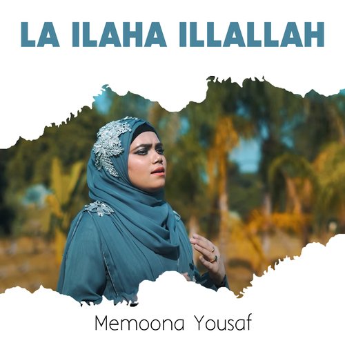 La Ilaha Illallah