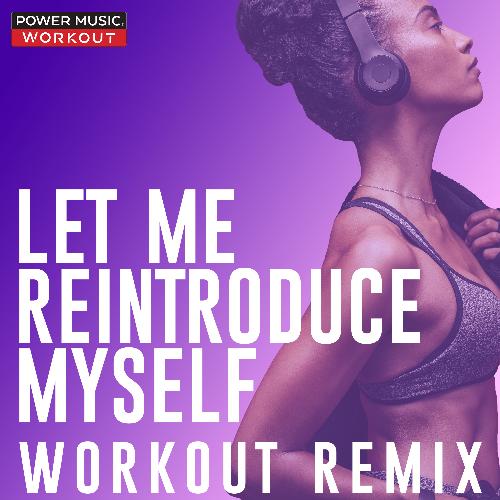 Let Me Reintroduce Myself - Single