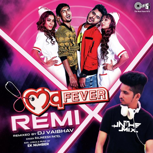 Love Fever Remixed By DJ Vaibhav (Remix)