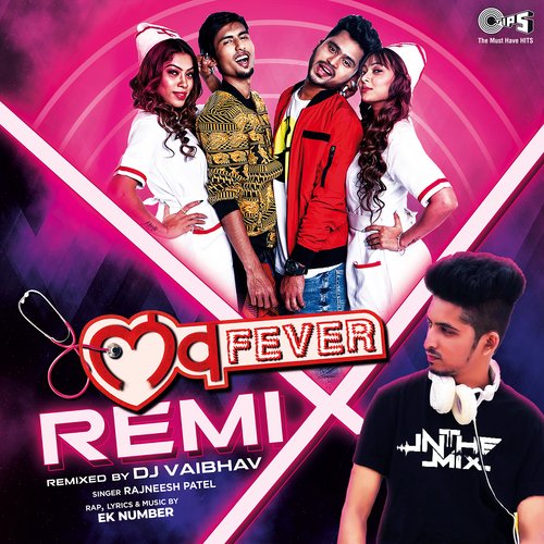 Love Fever (Remixed by DJ Vaibhav) (Remixed by DJ Vaibhav)