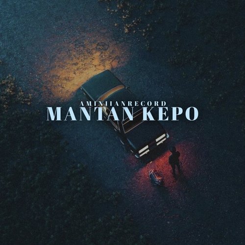 MANTAN KEPO 2023 cover art