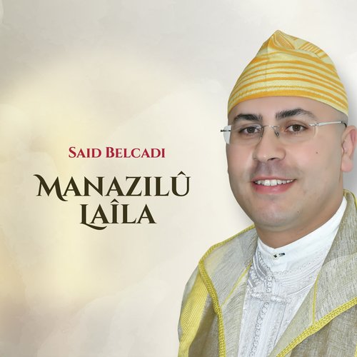 Manazilû Laîla (Soufi Music) cover art