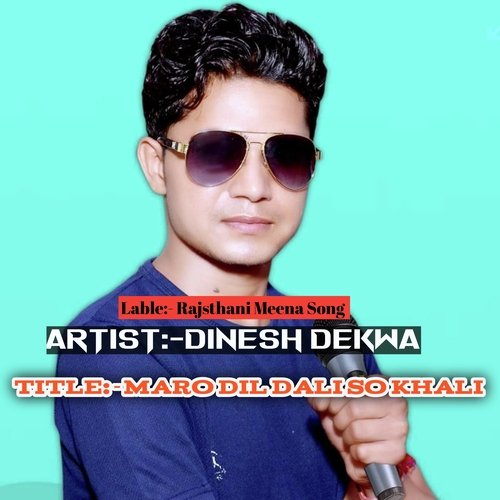 Maro Dil Dali So Khali