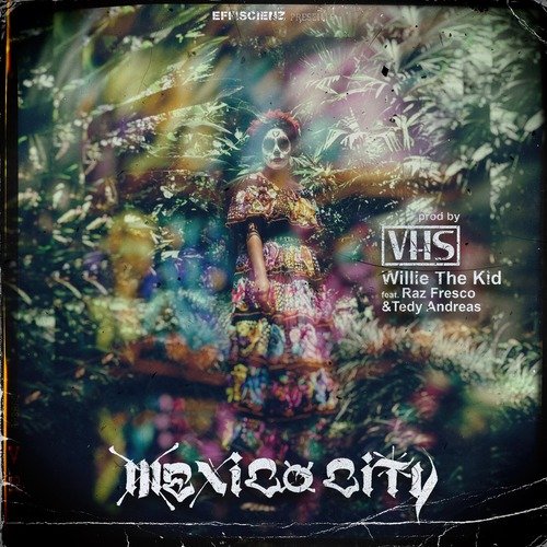 Mexico City (feat. Tedy Andreas & Raz Fresco) cover art