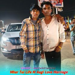 Mhar Tui Life M Aagi Love Marriage