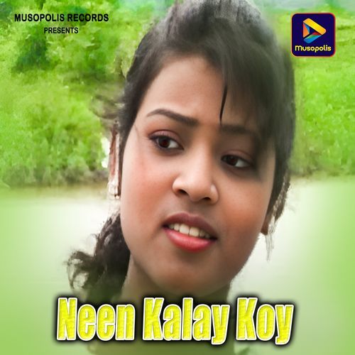 Neen Kalay Koy