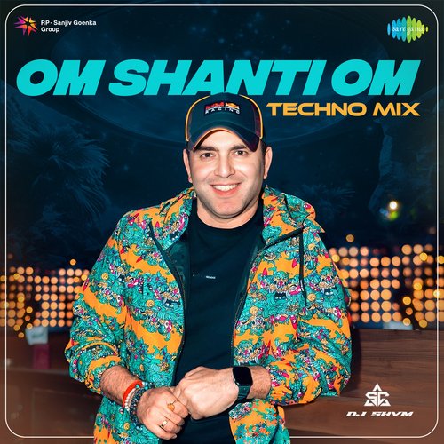 Om Shanti Om - Techno Mix