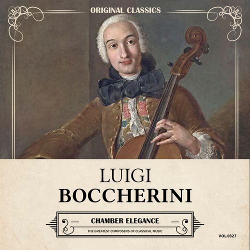 Original Classics, Vol. 327: Luigi Boccherini, Chamber Elegance