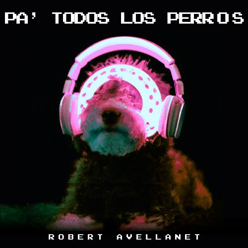 Pa' todos Los Perros cover art