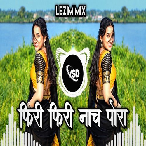 Phiri Phiri Nach Pora (Lezim Mix)